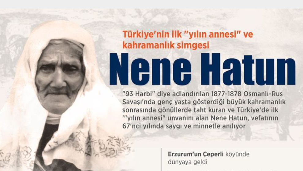 Türkiye'nin İlk 'Yılın Annesi' ve Kahramanlık Simgesi Nene Hatun