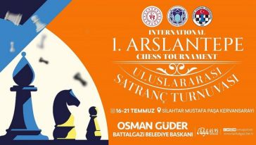 1. Arslantepe Uluslararası Satranç Turnuvası