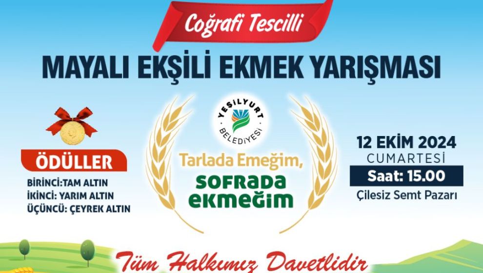 Yeşilyurt'ta Mayalı Ekşili Ekmek Yarışması Yapılacak