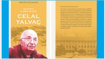 "Malatya'ya Adanmış Bir Ömür; CELAL YALVAÇ" Kitabı Yayınlandı