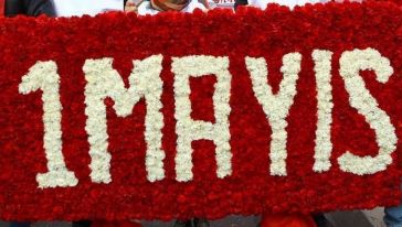 1 Mayıs İşçinin ve Emekçinin Bayramı