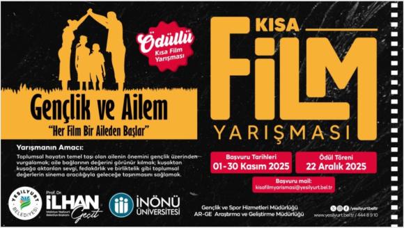 Yeşilyurt Belediyesi'nden Kısa Film Yarışması