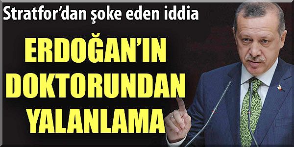 'Erdoğan'ın 2 Yıl Ömrü Kaldı'...