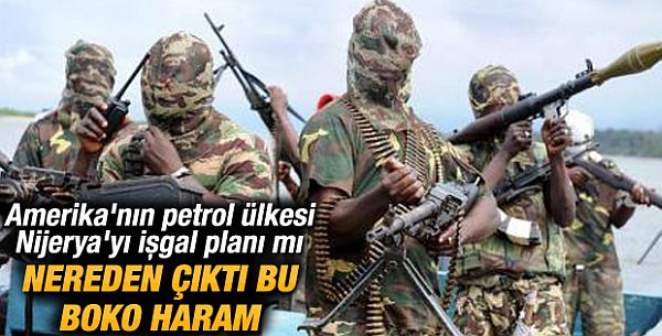 Kim Bu 'Boko Haram Örgütü' ?