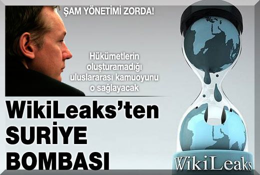 Wikileaks'den Suriye Bombası...