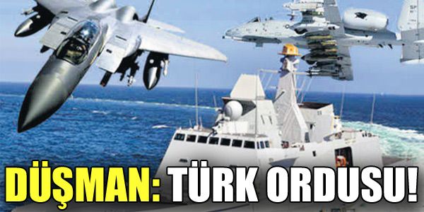 Düşman:"Türk Hava Kuvvetleri"