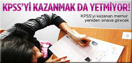 KPSS'yi Kazanan Memura 2.Sınav