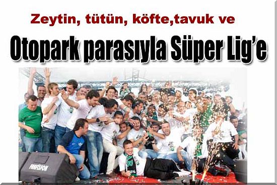 Otopark Parasıyla Süper Lig'e...