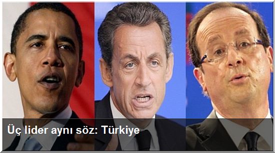 Üç Lider Aynı Söz: Türkiye