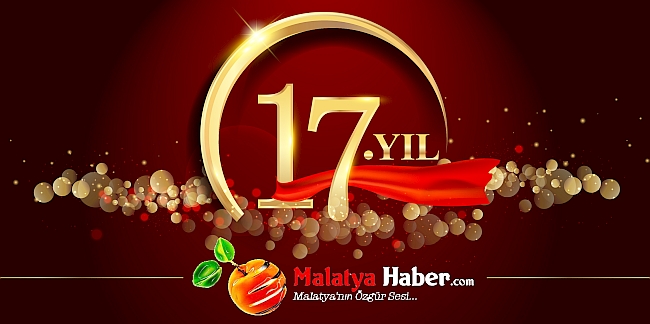 MalatyaHaber.Com 17'nci Yayın Yılında
