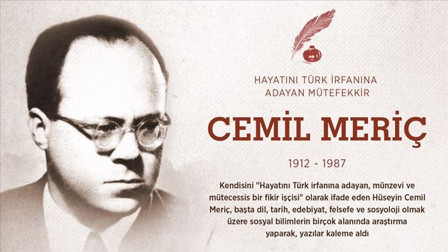 Mütefekkir Cemil Meriç Anılıyor