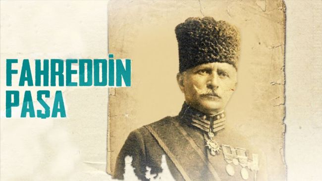 'Çöl Kaplanı' Fahreddin Paşa